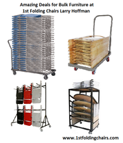 Amazing Deals for Bulk Furniture at 1st Folding Chairs Larry Hoffman